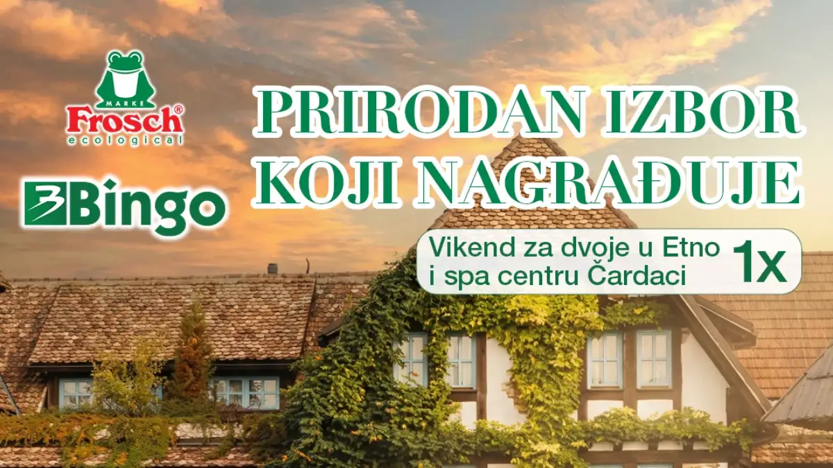 Bingo i Frosch nagradna igra do 10.06.2026 – vikend u Čardacima, TCL inverter klima i vrijedne nagrade