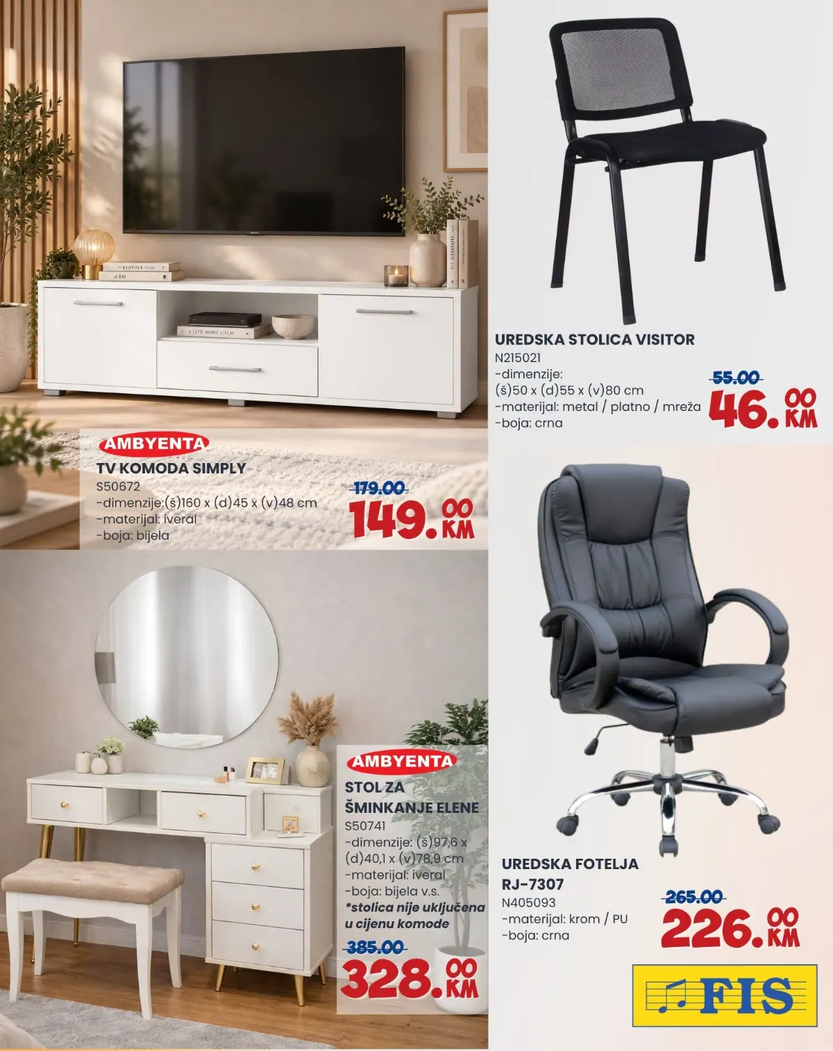 FIS katalog, stranica 9 – TV komoda SIMPLY 149 KM, stol za šminkanje ELENE 328 KM, stolica VISITOR 46 KM i uredska fotelja RJ-7307 226 KM