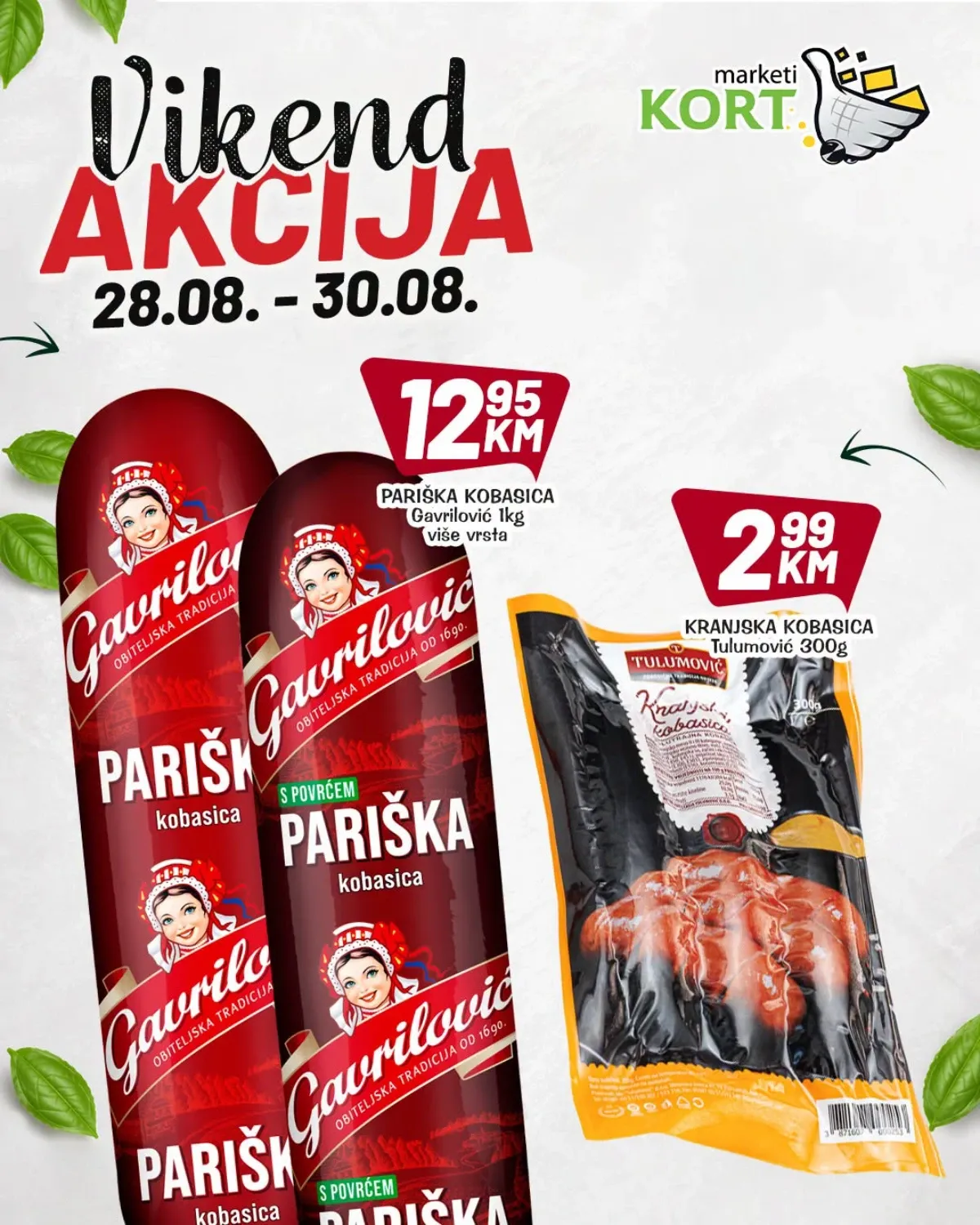 KORT vikend akcija do 30.08.2026. – Gavrilović pariška i Tulumović kranjska kobasica